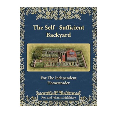 The Self-Sufficient Backyard