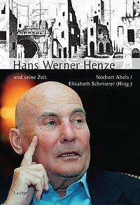 Thumbnail - Hans Werner Henze Und Seine Zeit | Buch | 9783890077666