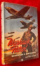 Rutherford MONTGOMERY / Warhawk Patrol 1st Edition 1944