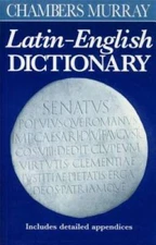 Chambers Murray Latin-English Dictionary - Paperback By Chambers (Ed.) - GOOD