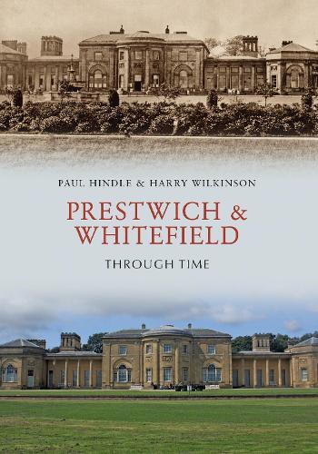 Thumbnail - Harry Wilkinson Paul Hindle Prestwich & Whitefield Through Time