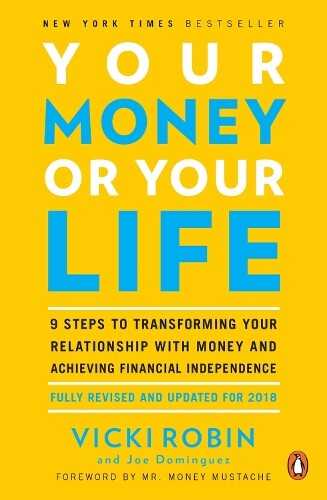Thumbnail - Joe Dominguez Vicki Robin Your Money Or Your Life (taschenbuch)