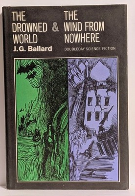 J.G. Ballard THE DROWNED WORLD & THE WIND FROM NOWHERE 1965 Sci Fi BCE HCDJ