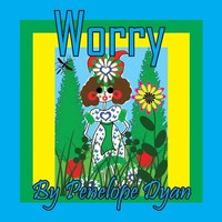 Worry Penelope Dyan Taschenbuch Englisch 2025 Bellissima Publishing Llc