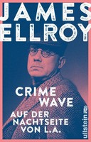 Crime Wave | James Ellroy | Taschenbuch | 402 S. | Deutsch | 2022 | Ullstein TB