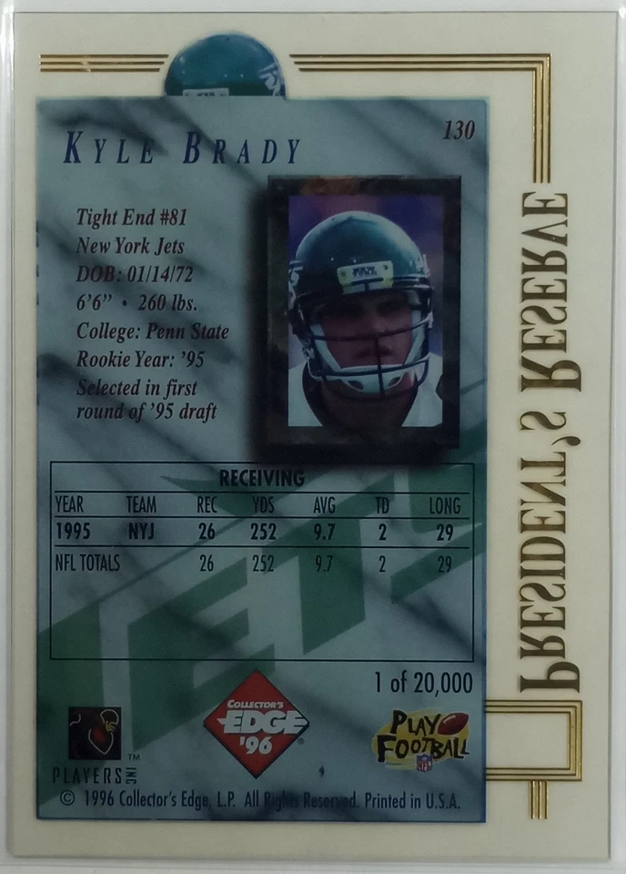 1996 Collector's Edge President's Reserve Kyle Brady #130 /20000 - Image 2 of 3