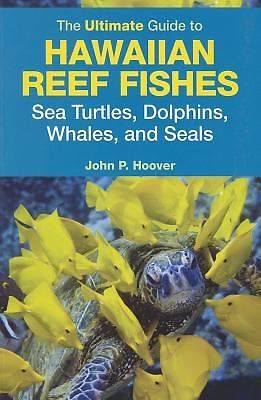 Ultimate GT Hawaiian Reef Fishes by Hoover, John P.