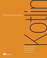 Functional Programming In Kotlin | Marco Vermeulen (U. A.) | Englisch | Buch