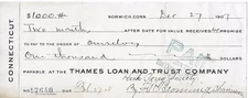 1907 THAMES LOAN & TRUST COMPANY $1000. CANCELED CHECK, NORWICH, CONN