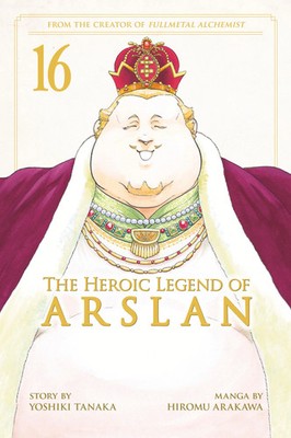 The Heroic Legend of Arslan, Vol 16