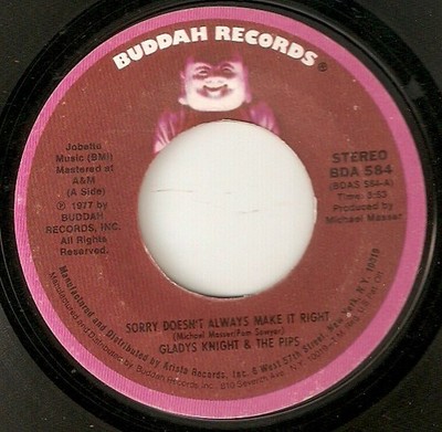 Gladys Knight And The Pips - Sorry Doesn't Always Make It Right / You Put A N...