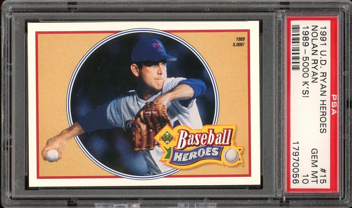 1991 Upper Deck Heroes Nolan Ryan Baseball #15 1989-5000 K's! PSA