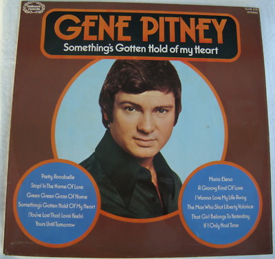 Gene Pitney   Somethings gotten Hold of My Heart   VINYL12'' LP  Hallmark SHM 879