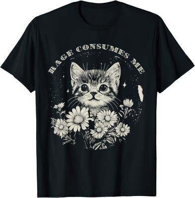 Rage Consumes Me Funny Kitten Cat Lover Gift T Shirt