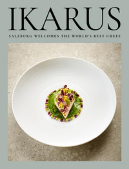 Ikarus: Salzburg Welcomes the World's best Chefs - Bild 2