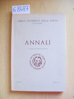 FREIE UNIVERSITÄT DER TUSCIA - ANNALEN - FASZ. I-IV - 1971-72