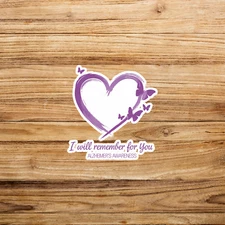 Alzheimer's Awareness Sticker - I Will Remember For You Heart #2541