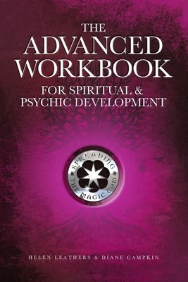 The Advanced Workbook For Spiritual & Psychic Development Helen Leathers (u. a.)