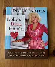 Dolly s Dixie Fixin s 2006 Cookbook By Dolly ...