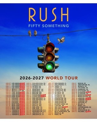 RUSH  Fifty Something  World Tour 2026 & 2027 Poster