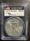2013 American Silver Eagle First Strike PCGS MS 70 John M Mercanti