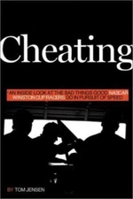 Cheating: An Inside Look at the Bad Things Good Nascar Winston Cup Racers Do...