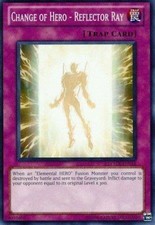 Change of HERO - Reflector Ray - LCGX-EN116 - Common - Unlimited Edition Near Mi
