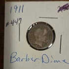 1911 Barber Dime 10C 90% Silver Circulated Business Strike
