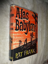 ALAS BABYLON. PAT FRANK. 1959 1st UK EDITION, 2nd IMP. HARDBACK in DUST JACKET