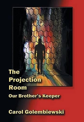 The Projection Room: Our Brothers Keeper By Carol Golembiewski - New Copy - 9...