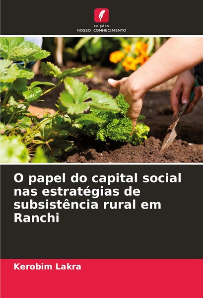 O Papel Do Capital Social Nas EstratéGias De SubsistêNcia Rural Em Ranchi Lakra-image