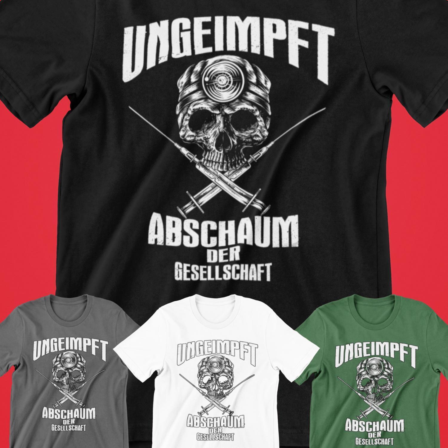 UNGEIMPFT Abschaum der Gesellschaft Herren Shirt T-Shirt, Impfgegner C10