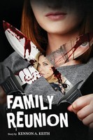 Family Reunion Kennon A. Keith Taschenbuch Kartoniert / Broschiert Englisch 2021
