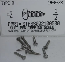 #2x1/2 Pan Head Slotted Tapping Screws Stainless Steel (50)