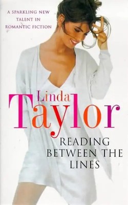 Reading Between the Lines - Taylor, Linda