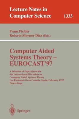 Pichler - Computer Aided Systems Theory - EUROCAST '97   A Selection o - X555z