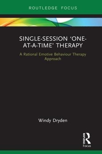 Single-Session One-at-a-Time Therapy by Windy Dryden - 9780367175535