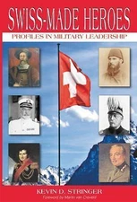 Swiss-Made Heroes, Stringer, Kevin, Good Book