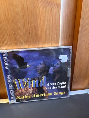 WIND GREAT EAGLE UND DER WIND NATIVE AMERICAN SONGS