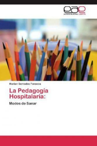 Thumbnail - La Pedagogía Hospitalaria: Modos De Sanar 1879