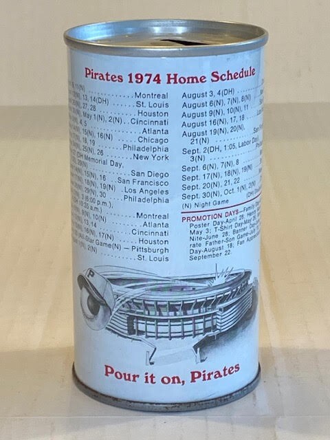 IRON CITY BEER - PIRATES 1974 HOME SCHEDULE - 12 oz Pull Tab Beer Can - TOUGH!