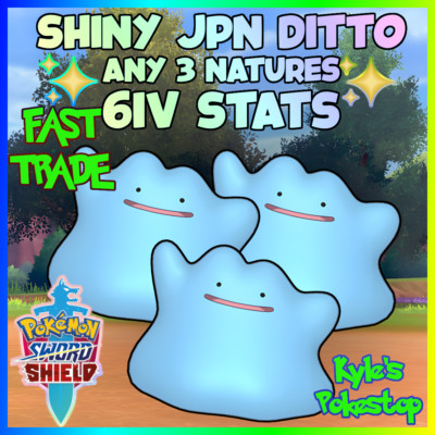   6IV SHINY JAPANESE DITTO   ANY 3 NATURES   POKEMON SWORD & SHIELD SWSH