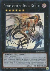 Officiator of Doom Samuel - BLZD-EN089 - Super Rare - 1st Edition