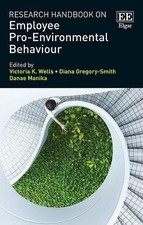 Research Handbook on Employee Pro–Environmental Behaviour Wells Gregory–smith