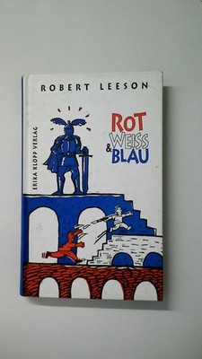 89721 Robert Leeson ROT, WEISS & BLAU HC