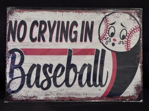 No Crying In Baseball Tin Sign 8x12 Vintage Look Novelty Metal Wall Decor