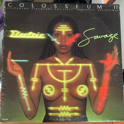 COLOSSEUM II: ''Electric Savage'' MCA Records - USA   NM/VG+   Vinyl LP/12''