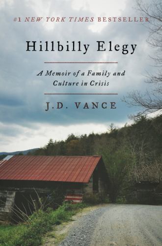 Hillbilly Elegy: A Memoir of a Family and Culture in Crisis , Vance, J. D. , har - Imagen 1 de 1