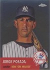 2022 Topps Chrome Platinum Anniversary - Jorge Posada #470
