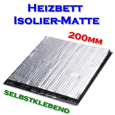 Heizbett Isoliermatte Kautschuk-Alu 200 x 200mm Anycubic Creality Anet Wanhao 3D